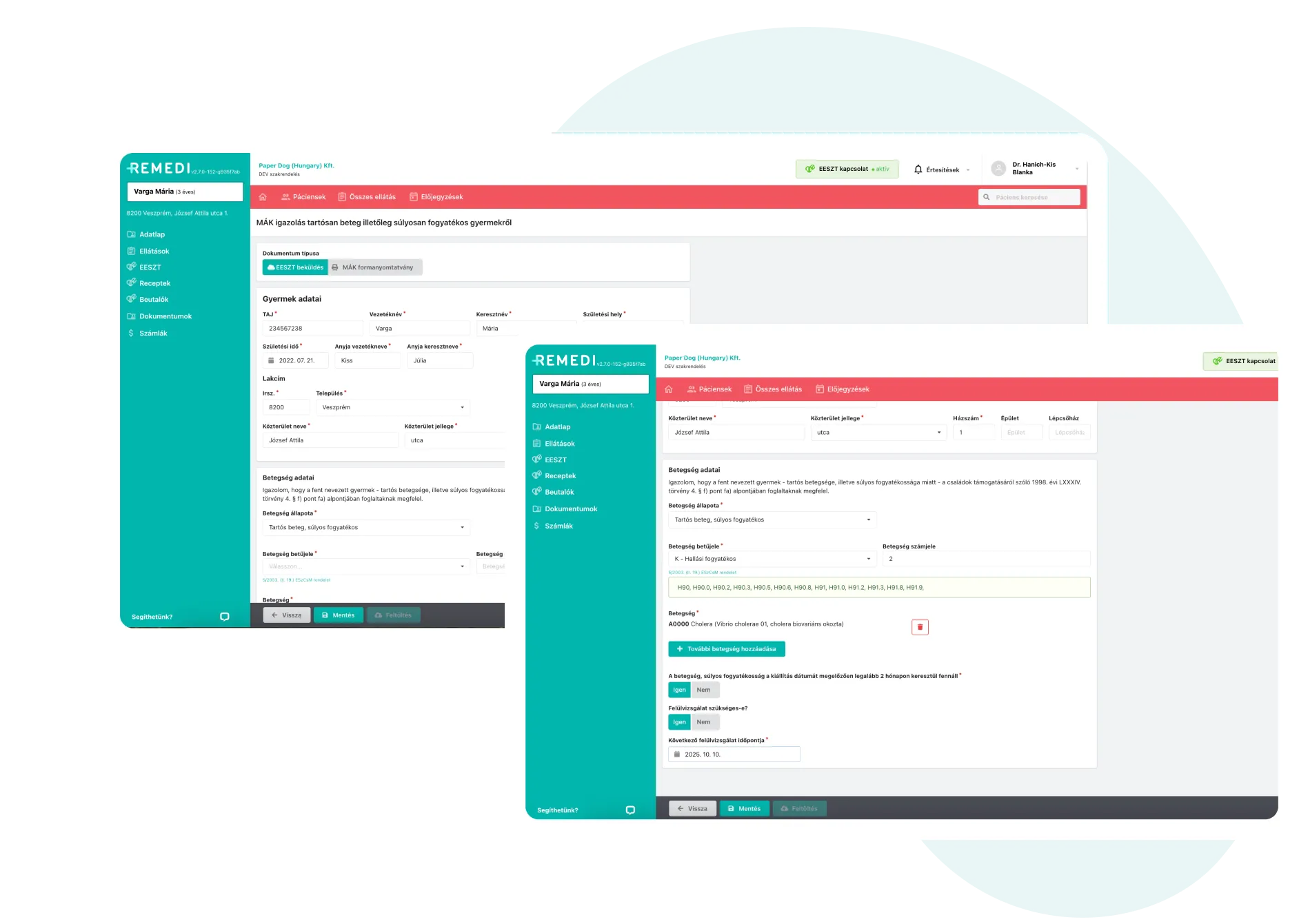 A REMEDI orvosi szoftver felületének képernyőképe, amely egy gyermek páciens adatfelviteli űrlapját mutatja személyes adatokkal, betegségállapottal és felülvizsgálati ütemezési lehetőségekkel.